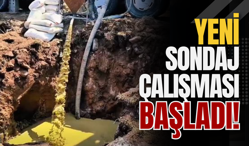 Yeni Sondaj Çalışması Başladı!