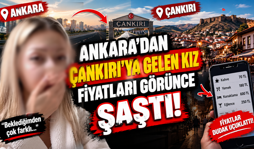 Ankara’dan Çankırı’ya Gelen Kız Fiyatları Görünce Şaştı!