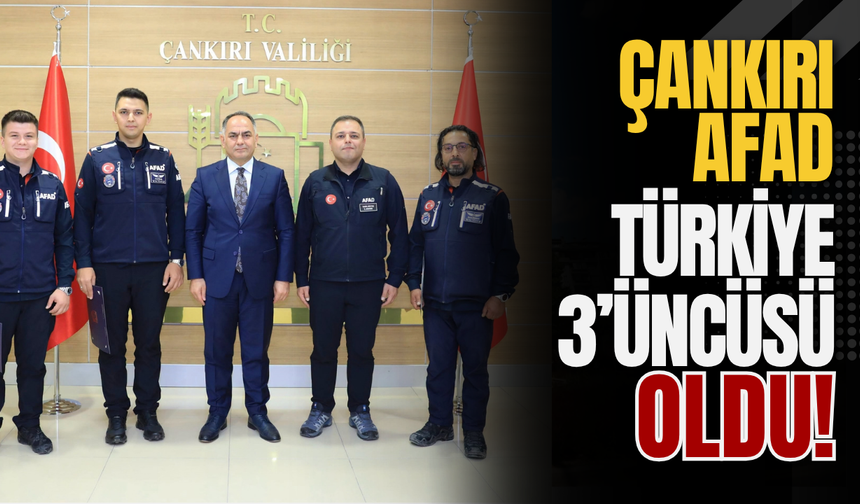 Çankırı AFAD Türkiye 3’üncüsü Oldu!