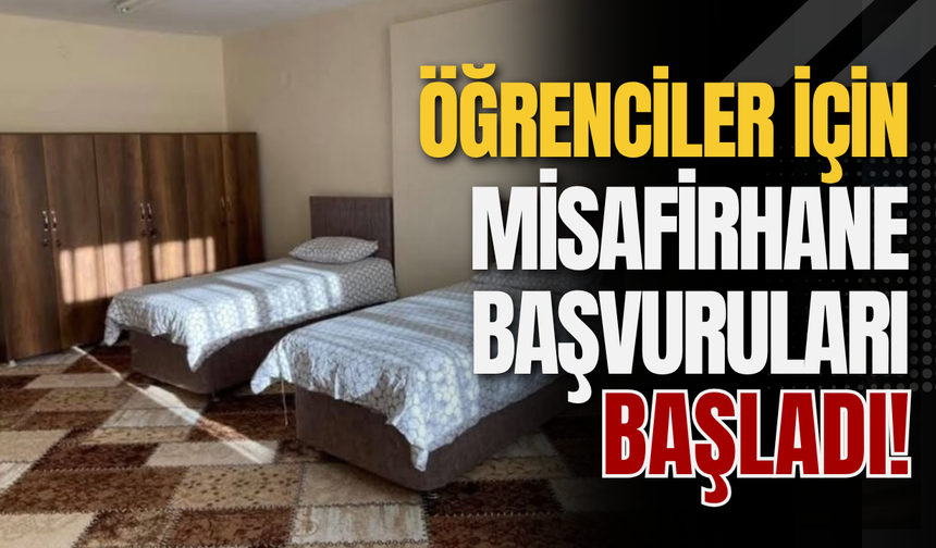 Öğrenciler İçin Misafirhane Başvuruları Başladı!