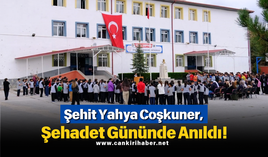 Şehit Yahya Coşkuner, Şehadet Gününde Anıldı!