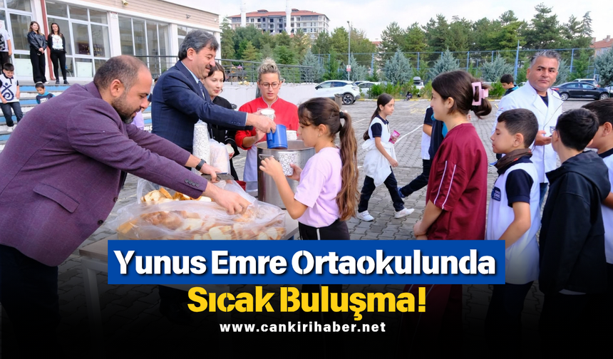 Yunus Emre Ortaokulunda sıcak buluşma!