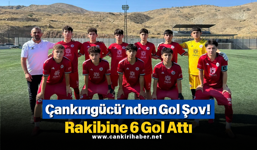 Çankırıgücü’nden Gol Şov! Rakibine 6 Gol Attı