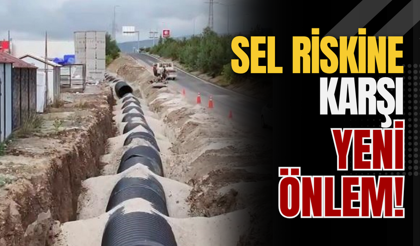 Sel Riskine Karşı Yeni Önlem!