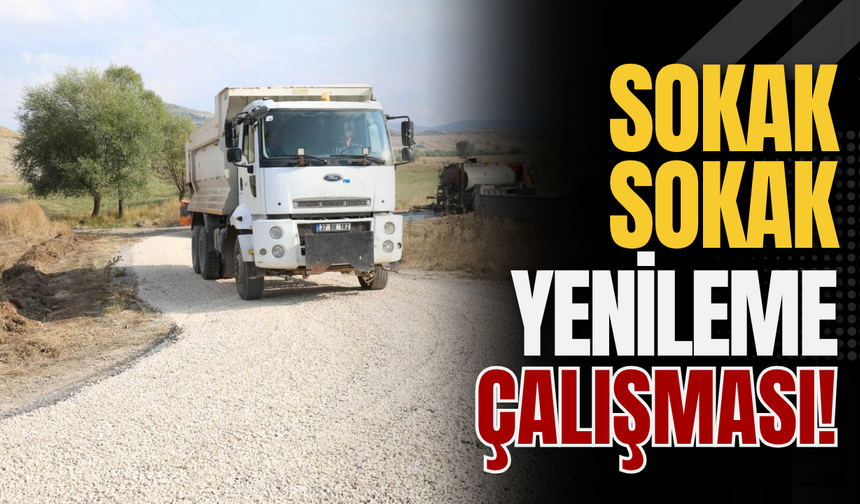 Sokak Sokak Yenileme Çalışması!